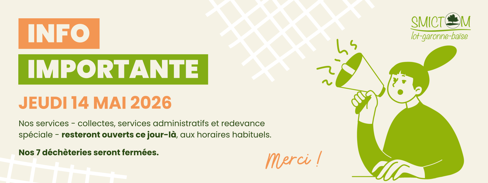 SMICTOM LGB - Ouverture ou fermeture des services jeudi 14 mai 2026