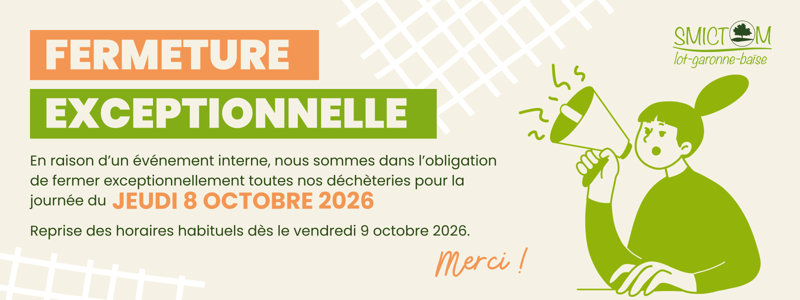 SMICTOM LGB - Fermeture exceptionnelle jeudi 8 octobre 2026