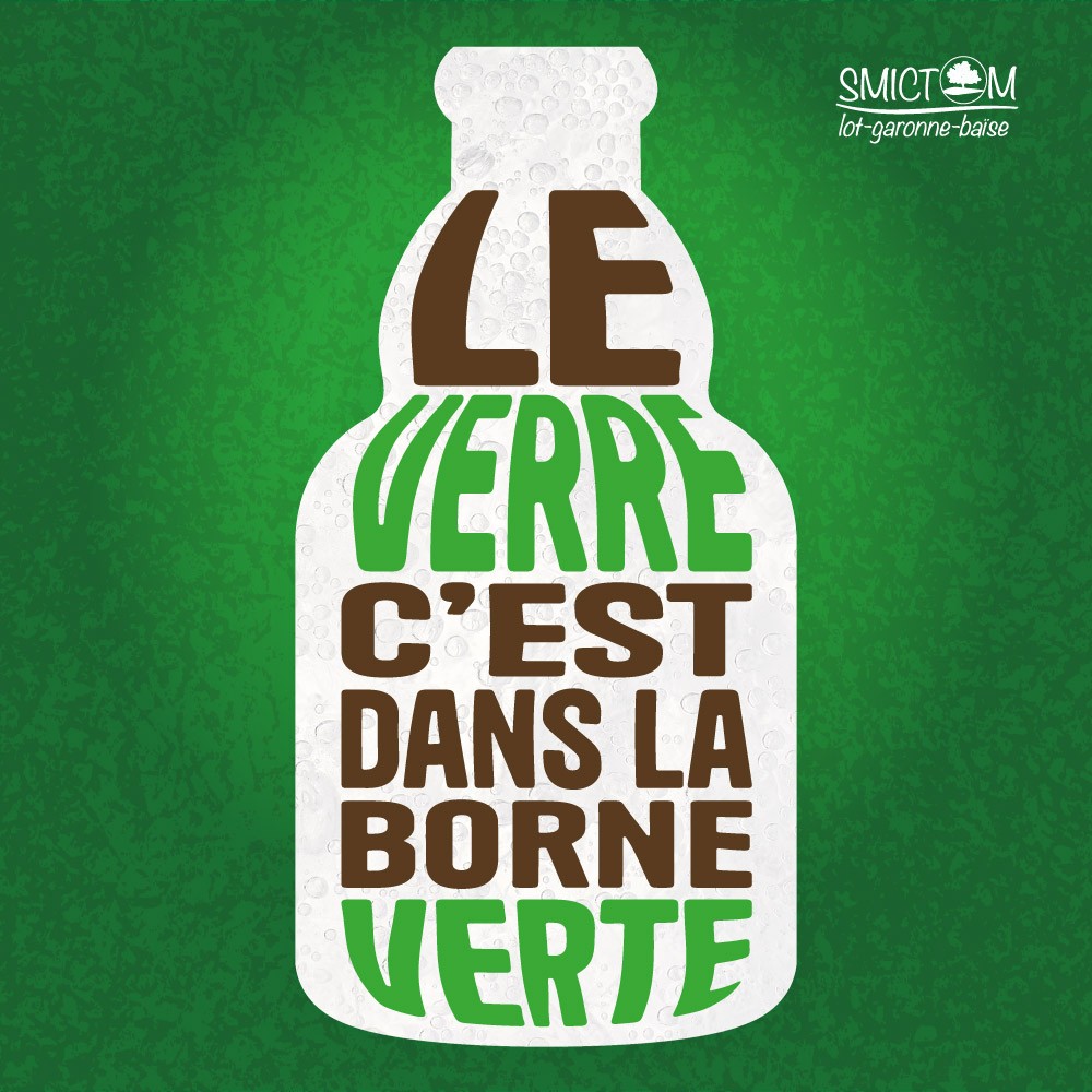 SMICTOM LGB Campagne de com Le verre c'est dans la borne verte