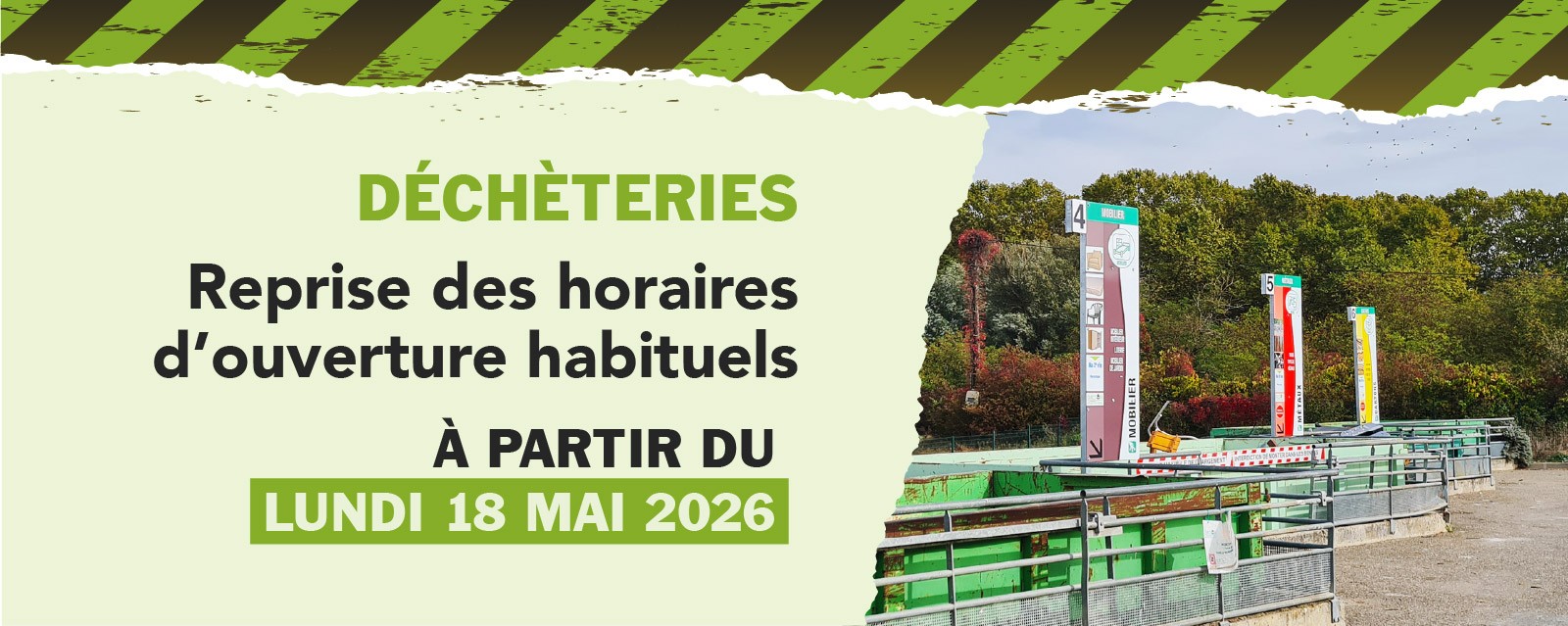 SMICTOM LGB - Reprise des horaires d'ouverture habituels dans les déchèteries de Damazan et Port-Sainte-Marie dès lundi 18 mai 2026