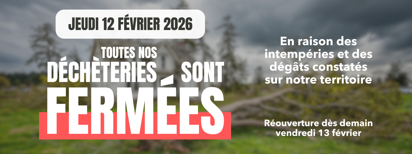 SMICTOM LGB - Fermeture exceptionnelle déchèteries